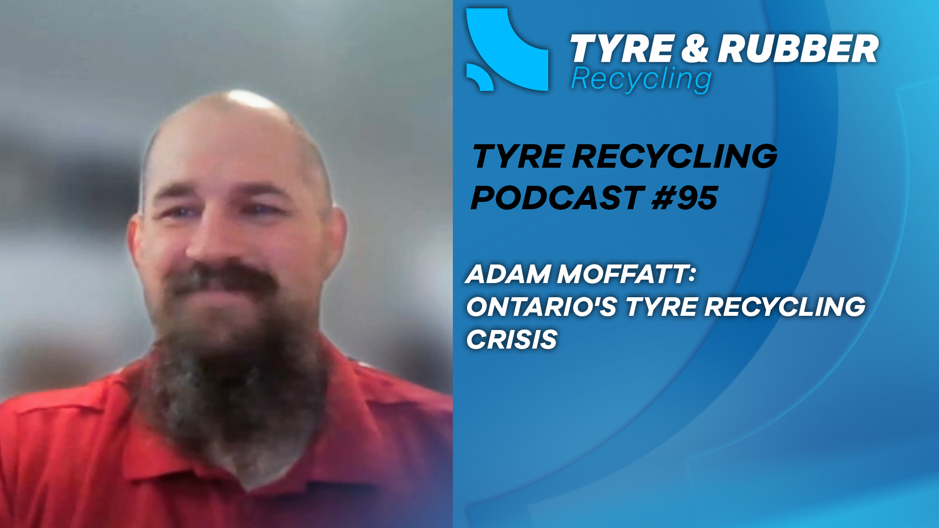 OTDA Executive Director Adam Moffatt discusses how Ontario's 2025 tyre recycling quota cuts stranded up to two million tyres and examines the 2026 reset.